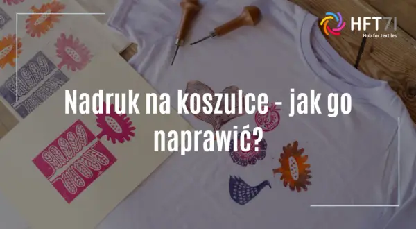 Jak naprawić nadruk na koszulce? Twoja ulubiona znów jak nowa!